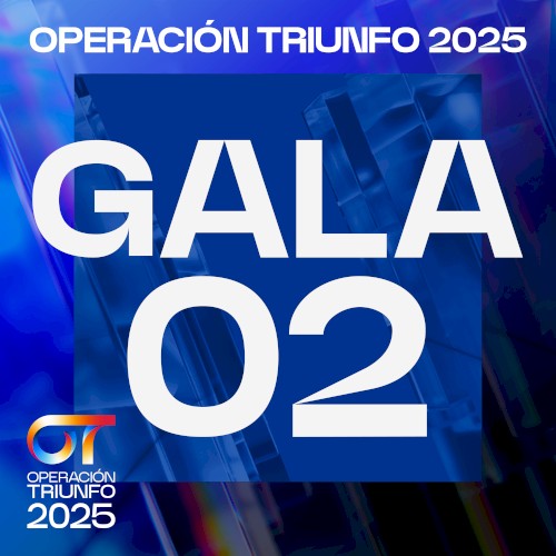 OT Gala 2 (Operación Triunfo 2025)