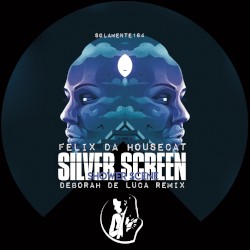Silver Screen (Shower Scene) (Deborah de Luca remix)