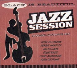 Black Is Beautiful, Volume 4: Jazz Session