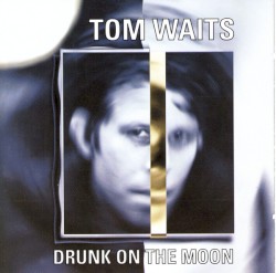 Drunk on the Moon