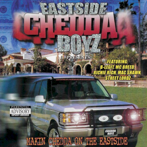 Makin Chedda on the Eastside