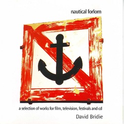 Nautical Forlorn - A Selection For Film, Television, Festivals And CD