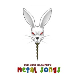 Leo Does Children's Metal Songs
