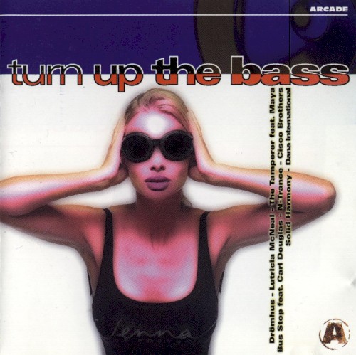 Turn Up the Bass