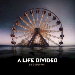 Life Goes On