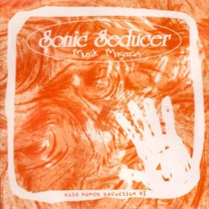 Sonic Seducer: Cold Hands Seduction, Volume VI
