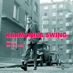 Harmonica Swing: Années 20-30-40-50