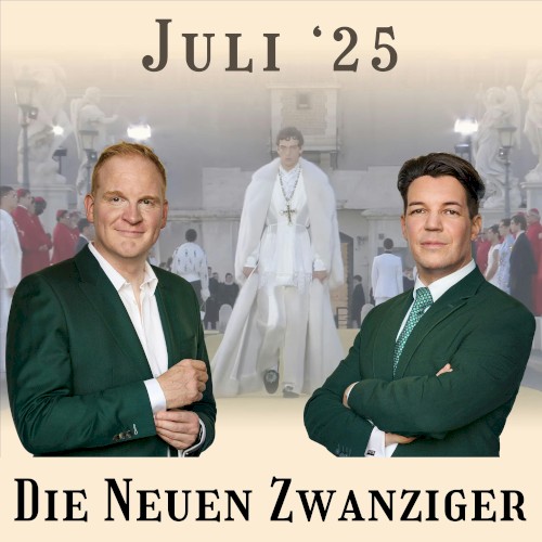 Die Neuen Zwanziger #07/25, „Katholische Mode, Gaza & Epstein, Thiels Antichrist, Fetisch Identität, Wirtschafts & Migration“
