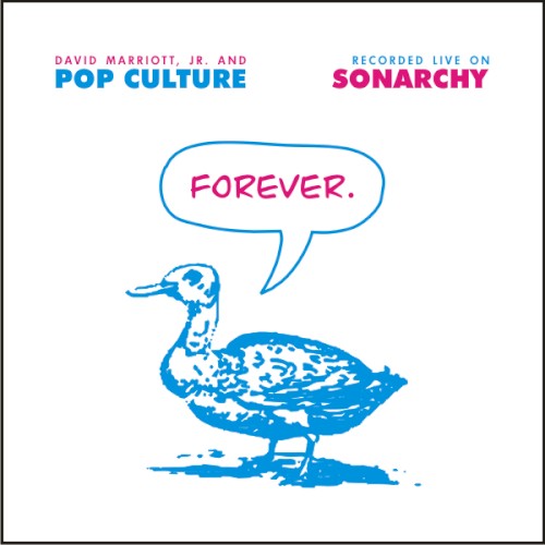 Forever, Said the Duck