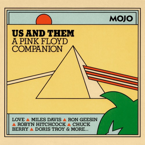 Us And Them: A Pink Floyd Companion