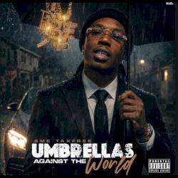 Umbrellas Against The World