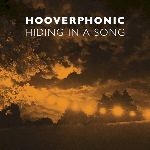 Hiding In A Song