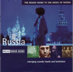 The Rough Guide to the Music of Russia