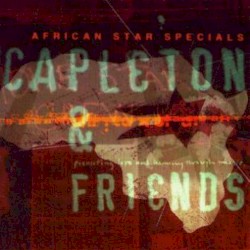 African Star Specials - Capleton & Friends