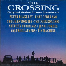 The Crossing (Original Motion Picture Soundtrack)