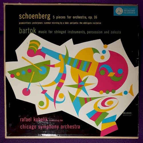 Schoenberg: 5 Pieces for Orchestra, op. 16 / Bartok: Music for Stringed Instruments, Percussion and Celesta