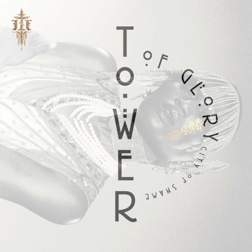 Tower of Glory, City of Shame