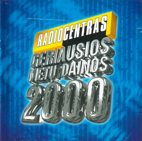 Radiocentras. Geriausios metų dainos 2000