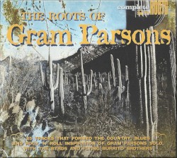 The Roots of Gram Parsons