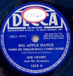Big Apple Dance When My Dream Boat Comes Home / Panama