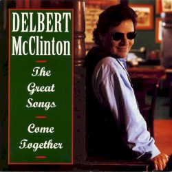 The Great Songs Come Together