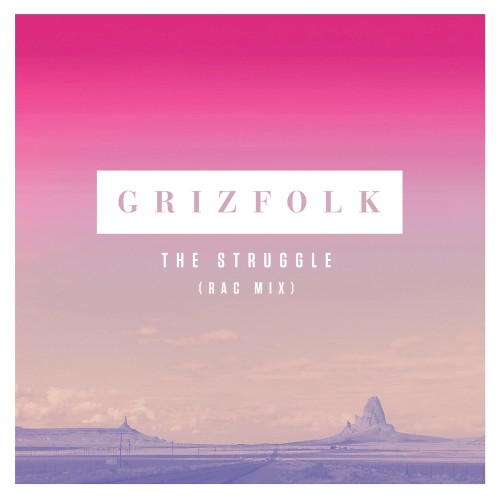 The Struggle (RAC Mix)