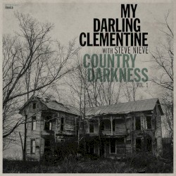 Country Darkness, Vol. 1