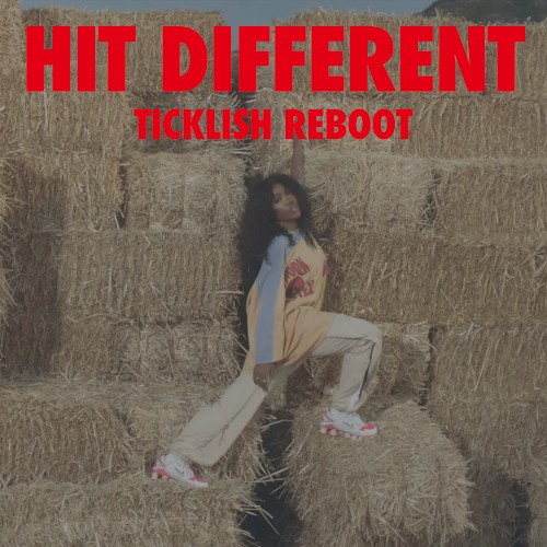 Hit Different (Ticklish Reboot)