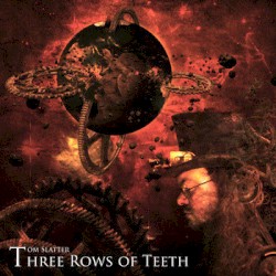 Three Rows of Teeth