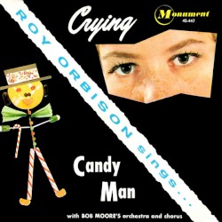 Crying / Candy Man