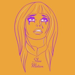 Slow Motion