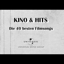 Kino & Hits – Die 40 besten Filmsongs