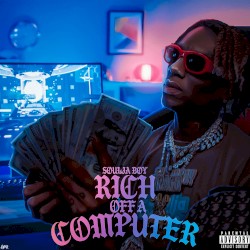 Rich Off a Computer