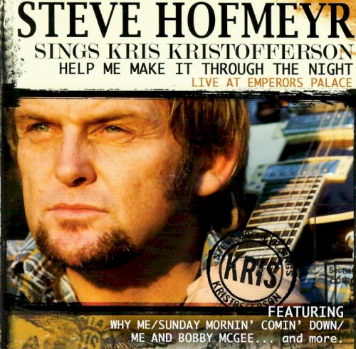 Sings Kris Kristofferson Help Me Make It Through The Night