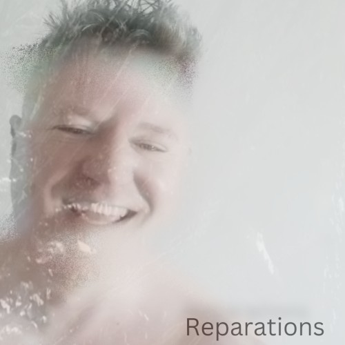 Reparations (2024 Dream mix)