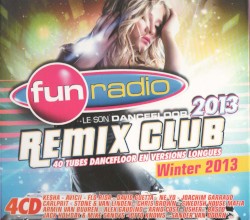 Fun Radio : Remix Club Winter 2013
