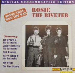 Songs That Won the War: Rosie the Riveter