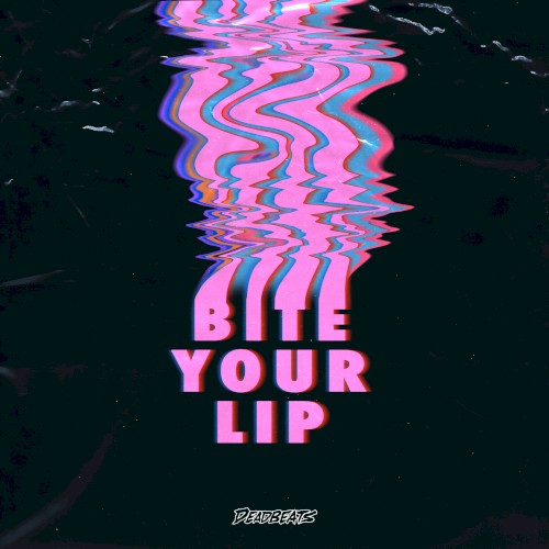 Bite Your Lip