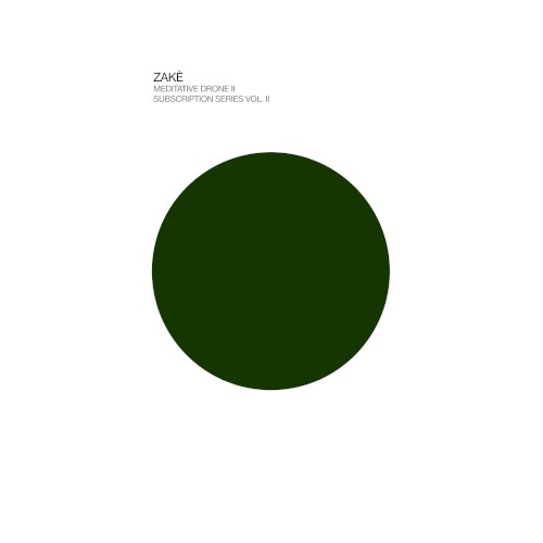 Meditative Drone 2, Subscription Series Vol. II