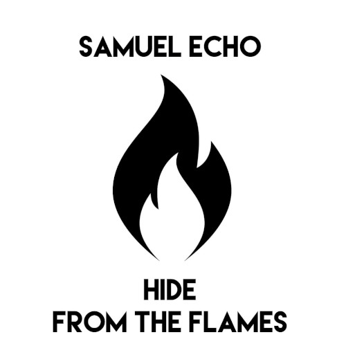 Hide from the Flames