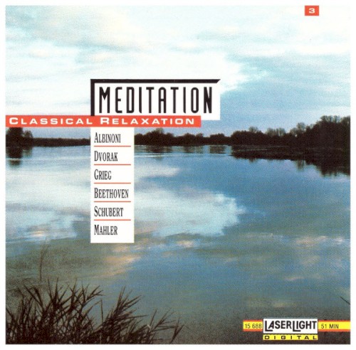 Meditation: Classical Relaxation, Vol. 3
