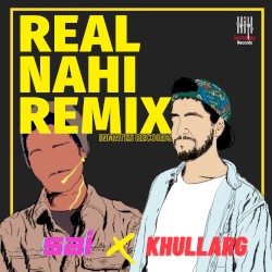 Real Nahi (Remix)