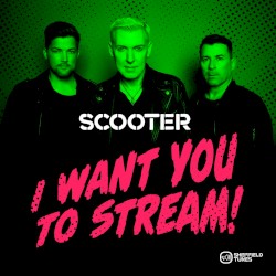 I Want You to Stream!