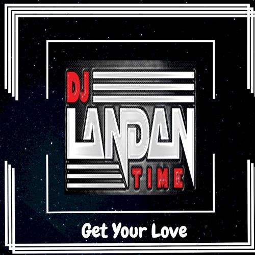 Get Your Love