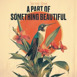 A Part of Something Beautiful