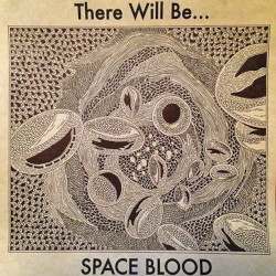 There Will Be...