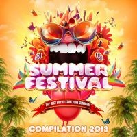 Summer Festival Compilation 2013