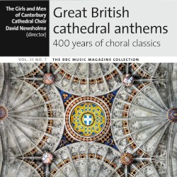 BBC Music, Volume 25, Number 7: Great British Cathedral Anthems: 400 Years of Choral Classics