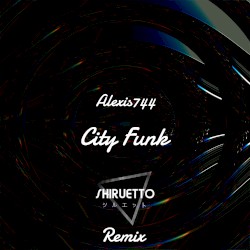 City Funk (Shiruetto Remix)