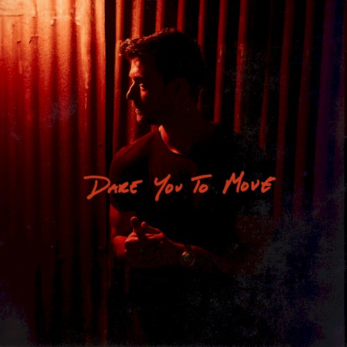 Dare You to Move